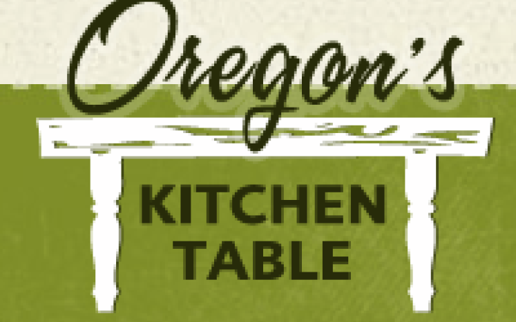 Oregon's Kitchen Table